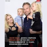 Jessica Simpson & Husband Eric Johnson Split After 10 Years of Marriage – Jessica Speaks Out