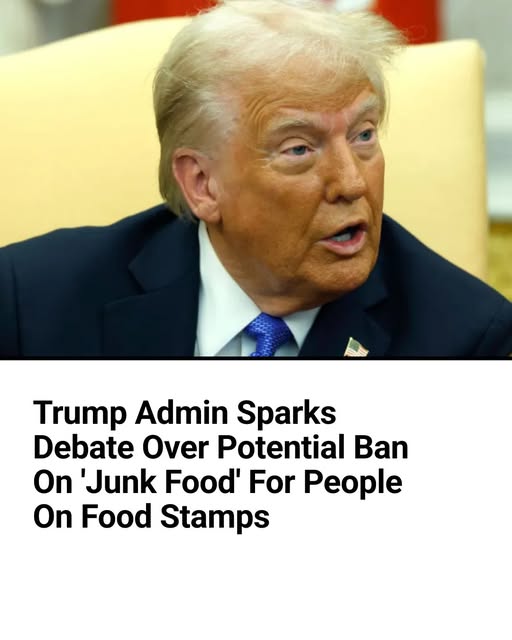 Trump Admin Sparks Debate Over Potential Ban On ‘Junk Food’ For People On Food Stamps