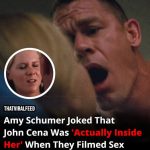 Amy Schumer Joked That John Cena Was ‘Actually Inside Her’ When They Filmed Sex Scene