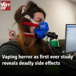 Vaping horror as first ever study reveals deadly side effects – heart disease, organ failure, dementia