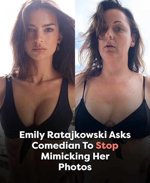 Emily Ratajkowski Is Tired Of Comedian Mocking Her Photos