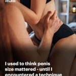 I used to think size mattered… until I encountered a mind-blowing technique EVERY man needs to know – regardless of how big he is downstairs