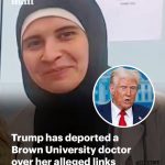 Trump deports Brown doctor Rasha Alawieh over links to Hezbollah and slain leader