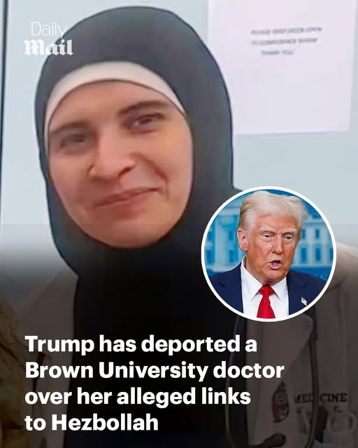 Trump deports Brown doctor Rasha Alawieh over links to Hezbollah and slain leader