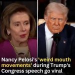 Nancy Pelosi’s ‘weird mouth movements’ during Donald Trump’s Congress speech go viral