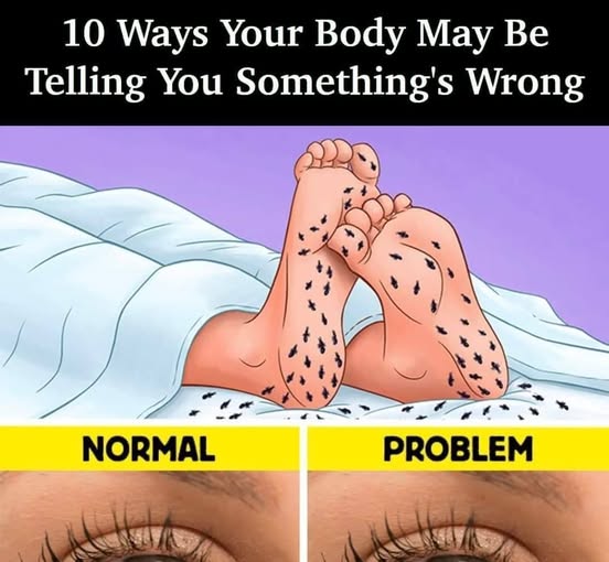 10 Ways Your Body May Be Telling You Something’s Wrong