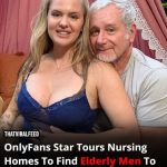 An OnlyFans creator has launched a nursing home tour in search of elderly veterans to star in her adult content.