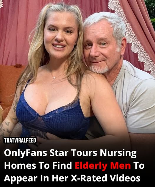 An OnlyFans creator has launched a nursing home tour in search of elderly veterans to star in her adult content.