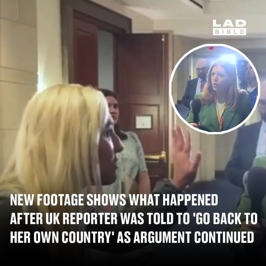 New footage shows what happened after UK reporter was told to ‘go back to her own country’ as argument continued