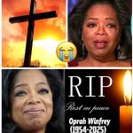 5 minutes ago in California, Oprah Winfrey her has been confirmed..See more