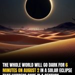 Earth Plunged Into Darkness For Six Minutes In Rare Event Not Seen In A Century