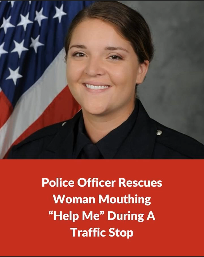 During a traffic stop, a police officer rescues a woman silently mouthing “Help me.”